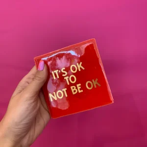 Tegeltje - it's ok to not be ok